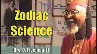 Bro. C. Freeman-El | Zodiac Science - (21Sep02) Pt. 1/3