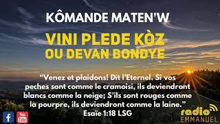 KÔMANDE MATEN'W -  MDP (RADIO EMMANUEL)   Past P.B. Roche