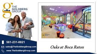 Best Realtor Oaks at Boca Raton Florida the Goldberg Group Luxury Real Estate Community