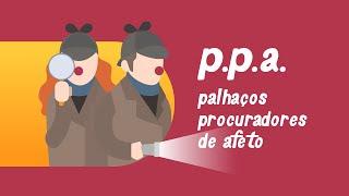 P.P.A.: palhaços procuradores de afeto