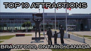 Top 10 Attractions of Brantford, Ontario, Canada #brantfordontario #brantford