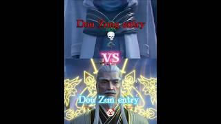 Dou Zun entry vs God Dou Zong entry  |battle through the heavens| #btth#donghua#btthseason5