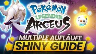 NEUE SHINY METHODE! So bekommt ihr SHINY POKEMON durch MULTIPLE AUFLÄUFE in Legenden Arceus V.1.1.0