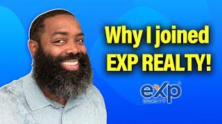 Why I Join EXP Realty! #exprealty