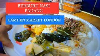 BERBURU NASI PADANG DI CAMDEN MARKET