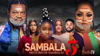 SAMBALA 3 Latest Yoruba Movie 2025 Drama Kenny George Ayo Olaiya Fisayo Abebi Anike Ami Juliet Jato
