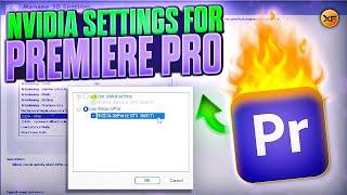 Best NVIDIA Settings For PREMIERE PRO 2024 Fix Premiere Pro not using GPU ACCELERATION for Rendering