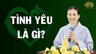 Tình yêu là gì? Bí quyết để có được tình yêu bền vững