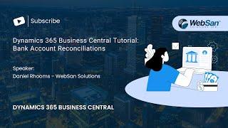 Dynamics 365 Business Central Tutorial: Bank Account Reconciliations