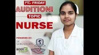 FTC Friday Audition Contest - Nurse