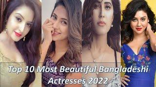 Top 10 Most Beautiful Bangladeshi Actress 2022 | Ages, & Bio | Most Beautiful Bangladeshi Actress |