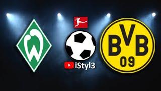 Bundesliga Live Stream  Bremen Dortmund