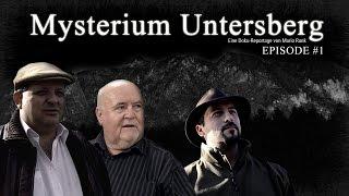 MYSTERIUM UNTERSBERG - Doku-Reportage (ganze Folge)