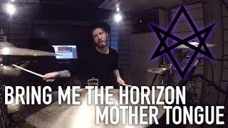 BRING ME THE HORIZON - "MOTHER TONGUE" | DRUM COVER | Tim Emanuel Schärdin