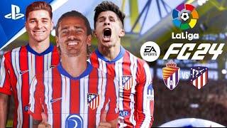 FC 24 | Real Valladolid Vs. Atletico Madrid - LaLiga 2024 Full Match ft. Griezmann | PS5™ [4K60]