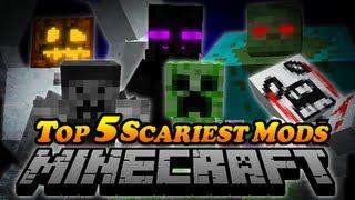 TOP 5 SCARIEST MODS IN MINECRAFT! - Slenderman, Creepypasta, Mutant Creatures & More Mods!