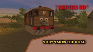 Toby Takes the Road | Series 5B