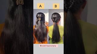 which one is the best hairstyle? comment /#hairstyle #hair #hairtutorial #viral #braids #shorts