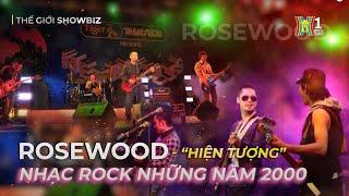 Rosewood trở lại “thắp lửa” rock Việt sau 15 năm | Thế giới Showbiz