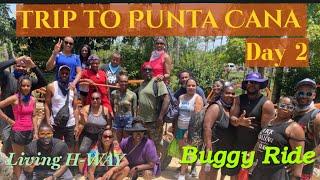 Buggy riding in Dominican Republic // Punta Cana // DAY 2 // Living H-WAY #wedalife