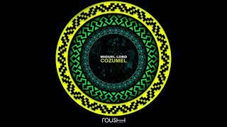 Miguel Lobo - Cozumel - Roush Label