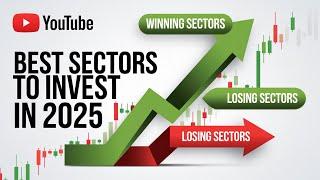 Best Sectors to Invest in 2025 | Sector Survival Guide: Winners and Losers Explained