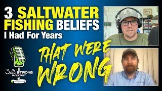 3 Saltwater Fishing Beliefs I Had For Years That Were Wrong