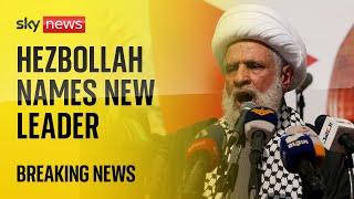 BREAKING: Naim Kassem unveiled as Hezbollah's new leader | Middle East conflict