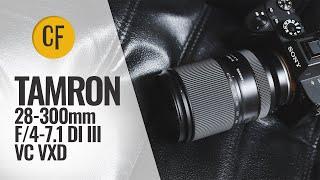 Tamron 28-300mm f/4-7.1 Di III VXD lens review