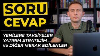 Soru, Cevap ve Tavsiyeler 2023 / Doğru Yatırım Nasıl Yapılır ?