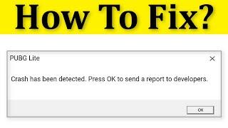 How To Fix PUBG Lite Crash Has Been Detected || Press OK to Send a Report to Developers Error