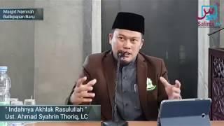 Ust. Ahmad Syahrin Thoriq. LC - " Sejarah Islam Di Indonesia"