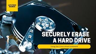 Securely Erase a Hard Drive