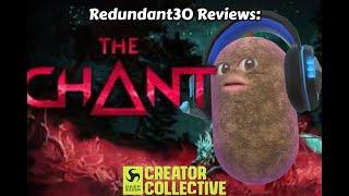 The Chant: Part 1 (playthrough with commentary) | Redundant Reviews