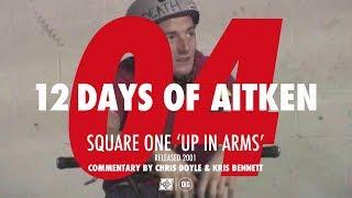 MIke Aitken  - Day 4:  'Square One   Up In Arms' (2001)