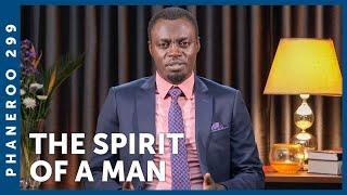 The Spirit Of A Man | Phaneroo 299 Live with Apostle Grace Lubega