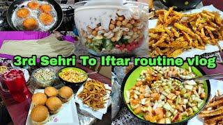 Third Sehri To Iftar Routine Vlog 2025 Aj tu mazedar iftar ban gae