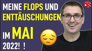 Meine persönlichen Flops & Enttäuschungen im Mai '22 - Beliebtes Highlight hat wieder nicht gezündet