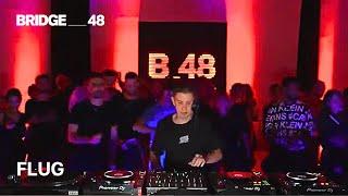 Flug DJ set│Bridge_48 [2022]