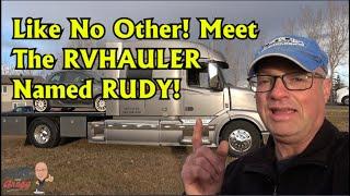 Like No Other!    |   Meet the RVHauler RUDY