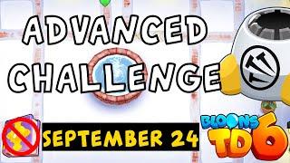 Bloons TD 6 Advanced Challenge | Sigma Challange | No Hero No MK No Powers Used | September 24 2024