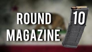 California - 10 Round Magazine ￼