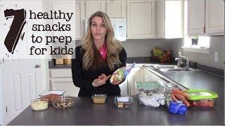 7 Foods to prep for hungry,  healthy kids snacks!