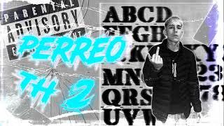 Perreo TH 2 x @alexelbeatmaker