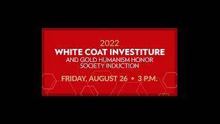 2022 White Coat Investiture & GHHS Induction Ceremony at the UW School of Medicine and Public Health