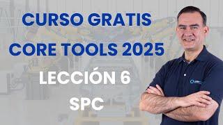 Core Tools 2025 - Curso Gratis - Lección 6 - SPC