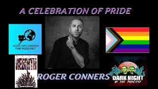 A Celebration of Pride: Roger Conners