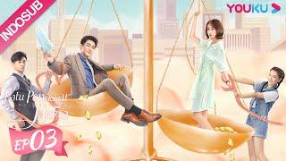 [INDO SUB] Ratu Penawar Harga (My Bargain Queen) EP03 | Lin Gengxin, Wu Jinyan | YOUKU