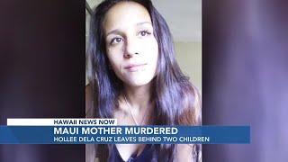 Family of murdered Maui mother has message for those responsible