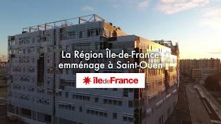 La Région Ile-de-France emménage à Saint-Ouen